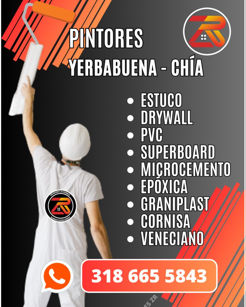PINTORES EN YERBABUENA - Chía - Cundinamarca - Remodelaciones ZR